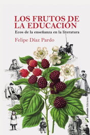 Los frutos de la educacion, Felipe Diaz Pardo - BOHODON