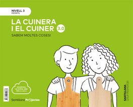 GRUP PROMOTOR, LA CUINERA I EL CUINER NIVELL 3 SABEM MOLTES COSES 3.0 EDICIO 2019
