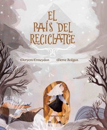 El país del reciclatge, Meryem Ermeydan - TRAMUNTANA