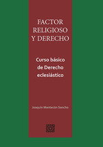 Factor religioso y derecho, Joaquín Mantecón Sancho - Comares