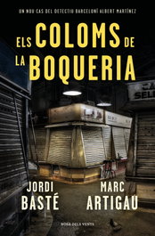 Els coloms de la Boqueria, Jordi Basté - ROSA DELS VENTS