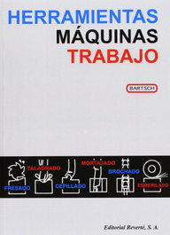 REVERTE Herramientas. Máquinas. Trabajo
