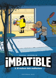 BASE Imbatible 3. El malson dels malfactors