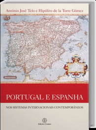 Portugal e Espanha: Nos Sistemas Internacionais Contemporâneos, EDIÇOES COSMOS - EDIÇOES COSMOS
