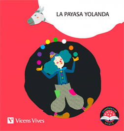 VICENS VIVES, LA PAYASA YOLANDA - VV.AA