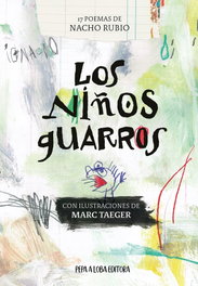 Los niños guarros, Ignacio Rubio Arese - PEPA A LOBA