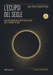 Cossetania Edicions, Elipsi del segle:guia gaudir eclipsi solar total 12 - COSSETANIA EDICIONS