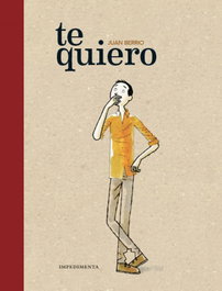 IMPEDIMENTA, Te quiero - Juan Berrio