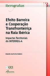 IBEROGRAFIAS 18: EFEITO BARREIRA, Eduardo J. R. Medeiros - ANCORA EDITORA