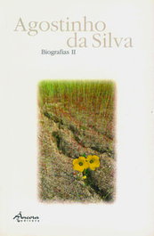 BIOGRAFIAS II, Agostinho da Silva - ANCORA EDITORA