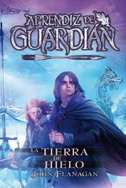 La tierra de hielo, John Flanagan - HIDRA