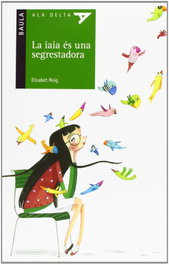 BAULA, La iaia és una segrestadora, Autor Desconocido - BAULA