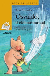 ANAYA, Osvaldo, el elefante musical - Txus Fernández