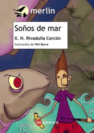 XERAIS, Soños de mar - Rivadulla Corcón, X. H.