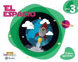 BRUÑO Quiero aprender 3: el espacio (5 años)
