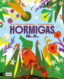 Hormigas S.A., ZAHORI DE IDEAS - ZAHORI DE IDEAS