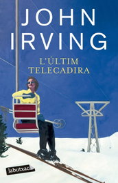 L'últim telecadira, John Irving - LABUTXACA