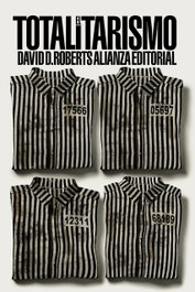 El totalitarismo, David A. Roberts - ALIANZA