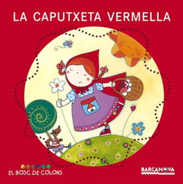 BARCANOVA La Caputxeta Vermella