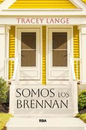 Somos los Brennan, Tracey Lange - RBA