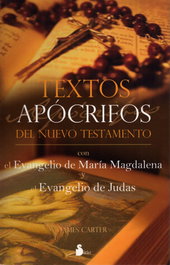Textos apócrifos del nuevo testamento, James Carter - SIRIO EDITORIAL