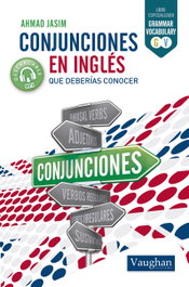 VAUGHAN, Conjunciones en inglés que deberías conocer, Jasim Ahmad - VAUGHAN