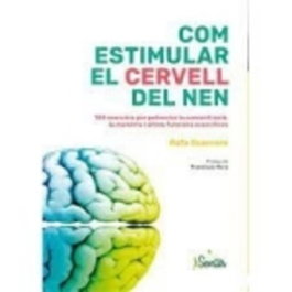 SENTIR, Com estimular el cervell del nen - Rafa Guerrero