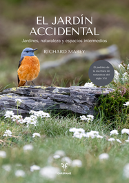 El jardín accidental, Richard Mabey - EDITORIAL CARBRAME