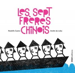 OQO, Le sept frères chinois, Rodolfo Alberto Castro - OQO