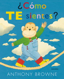 KALANDRAKA ¿Cómo te sientes?