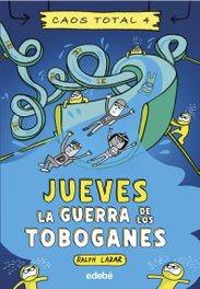 EDEBE Jueves: La guerra de los toboganes
