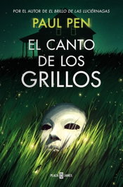 El canto de los grillos, Paul Pen - PLAZA & JANES