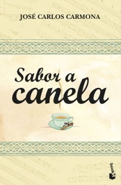 Sabor a canela, José Carlos Carmona - BOOKET