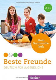 HUEBER, BESTE FREUNDE A1.1 MEIN GRAMMATIKHEFT