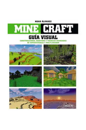 Comercial Grupo Anaya S.A. Minecraft Guía Visual: Construcciones, Redstone y Técnicas Avanzadas