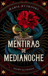 PUCK, Mentiras de medianoche - Marie Rutkoski