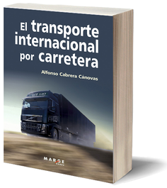 MARGE BOOKS, TRANSPORTE INTERNACIONAL POR CARRETERA, Alfonso Cabrera Canovas - MARGE BOOKS