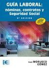 RA-MA - GUIA LABORAL (9ª ED.2015): NOMINAS, CONTRATOS Y SEG.SOCIAL