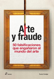 HOAKI Arte y fraude, Susie Hodge - HOAKI