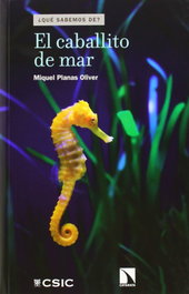 El caballito de mar, Miquel Planas Oliver - CATARATA