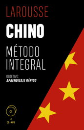 LAROUSSE Chino. Método integral, Elisabeth Scurfield - LAROUSSE