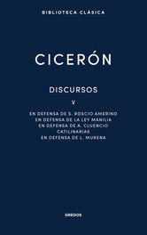Discursos V, Marco Tulio Cicerón - GREDOS, S.A.