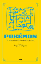 Pokémon: El juego que creó una industria (Divulgación)
