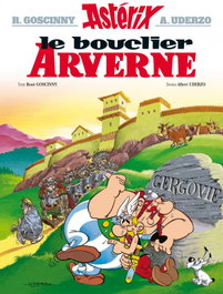 HACHETTE ASTERIX, 11.ASTERIX.LE BOUCLIER ARVERNE (FRANCES)