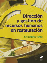 SINTESIS EDITORIAL, DIRECCION Y GESTION DE RECURSOS HUMANOS EN RESTAURACION