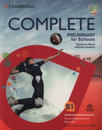 CAMBRIDGE, COMPLETE PRELIMINARY FOR SCHOOLS STUDENT WITHOUT KEY ENGLISH EDITION - CAMBRIDGE