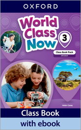 OXFORD UNIVERSITY PRESS WORLD CLASS NOW 3 COURSEBOOK +EBOOK