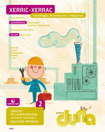 TEIDE, Ciencies naturals 2N primaria: tecnologies Duna