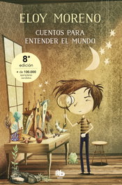 Cuentos para entender el mundo, Eloy Moreno - B de bolsillo