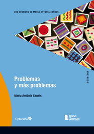 OCTAEDRO EDICIONES, Problemas y más problemas, María Antonia Canals - OCTAEDRO EDICIONES